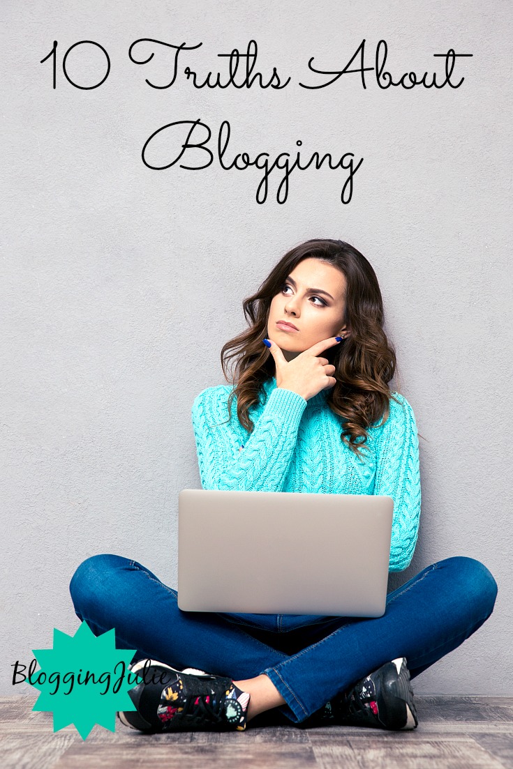 10 Truths About Blogging